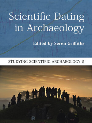 cover image of Scientific Dating in Archaeology